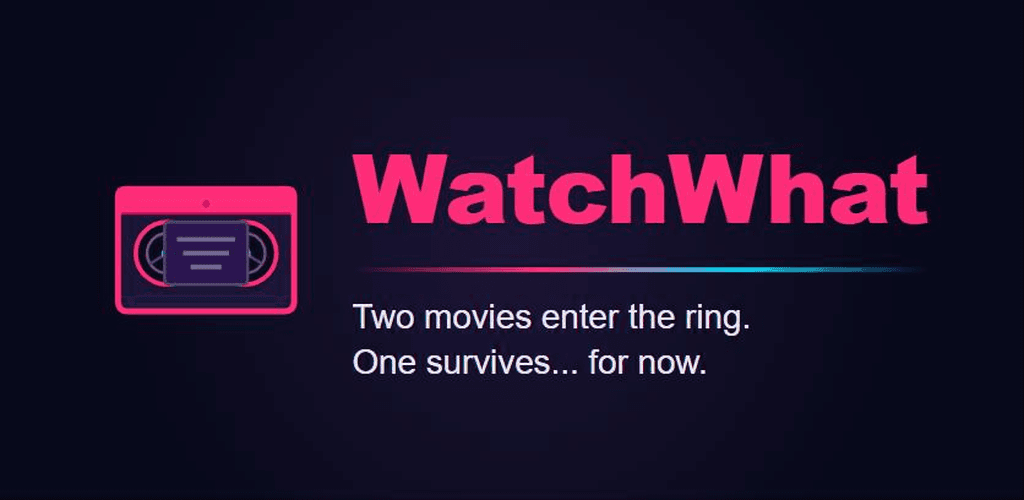 WatchWhat preview